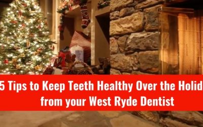5 Tips To Keep Teeth Healthy Over The Holidays From My Local Dentists West Ryde